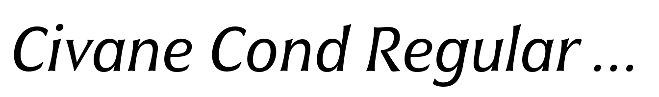 Civane Cond Regular Italic